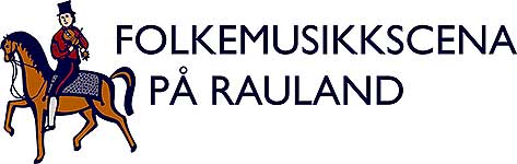 Illustrasjon av en folkedansfigur på hest med teksten Folkemusikkscena på Rauland i bakgrunnen.