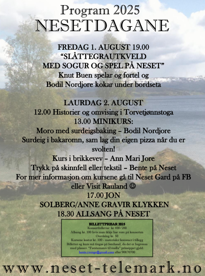 Program for Nesetdagane 2025 med konserter, kurs og allsang i Telemark, Norge. Mer info på neset-telemark.no.