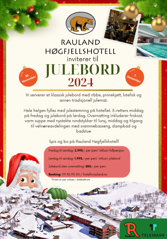 Rauland Høgfjellshotell julebord 2024, med tradisjonell julemat og velvære. Bestill juleopplevelse i Telemark nå.
