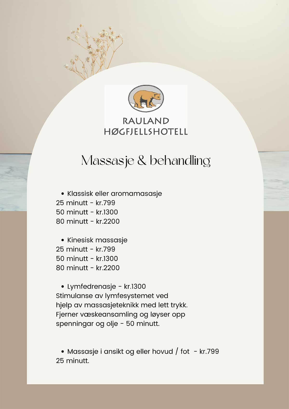 Tilbud på massasjebehandlinger hos Rauland Høgfjellshotell, inkludert klassisk, kinesisk og lymfedrenasje.