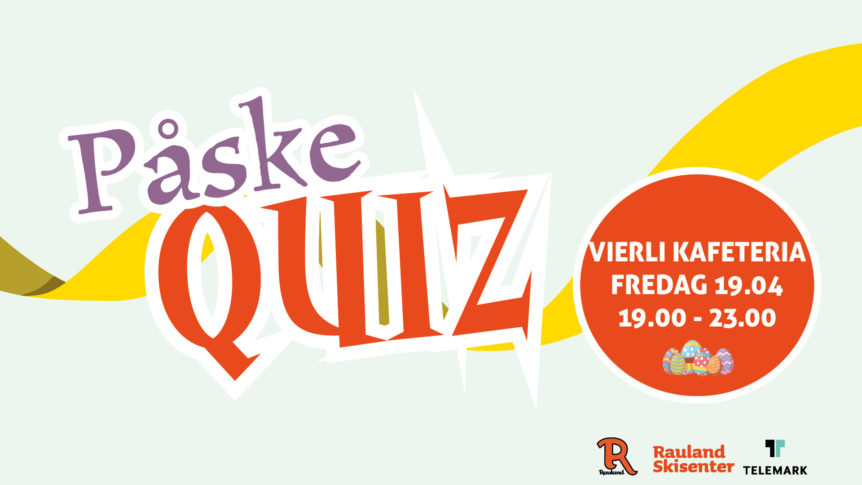 Påskequiz på Vierli Kafeteria, fredag 19. april kl. 19:00-23:00. Bli med på en morsom og utfordrende kveld!