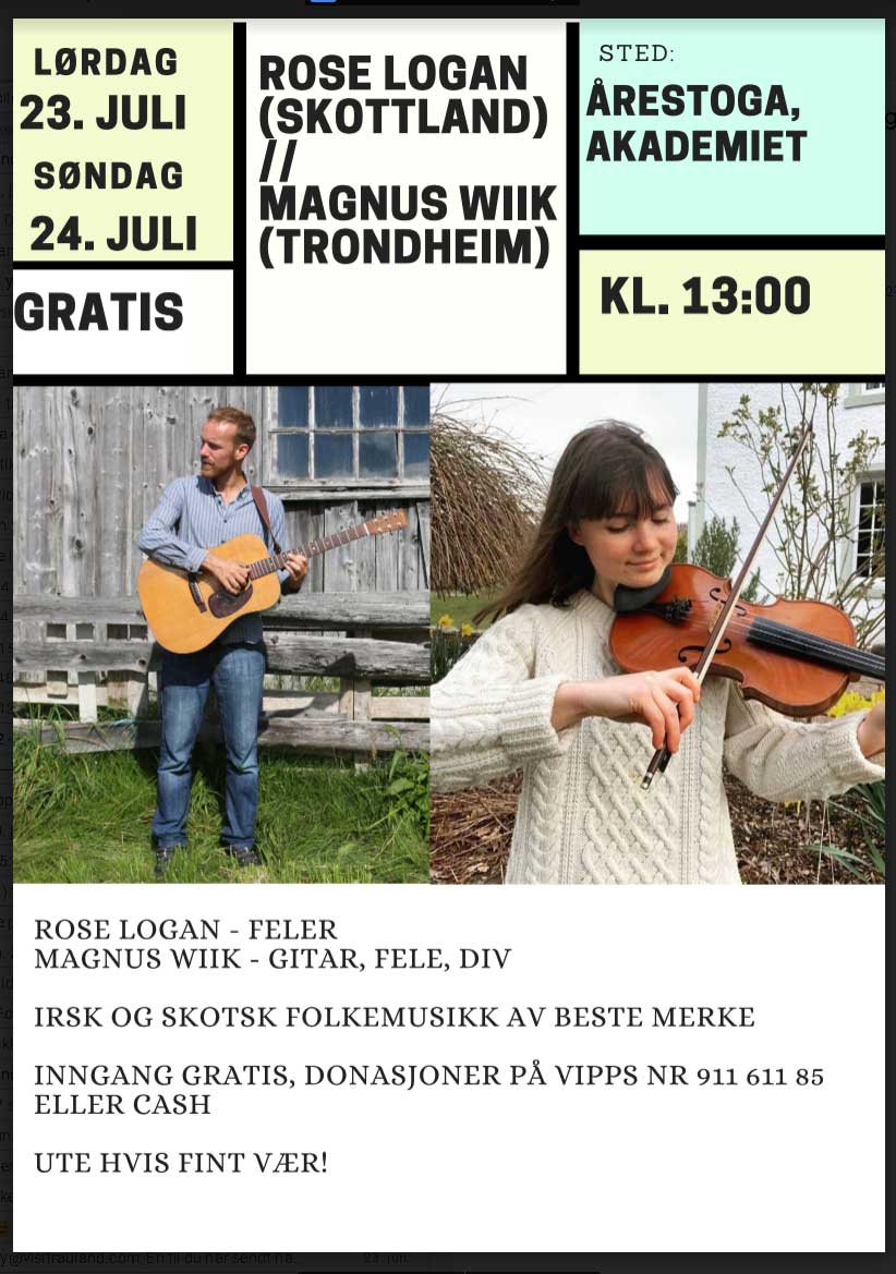 Konsertplakat for Rose Logan og Magnus Wiik med irsk og skotsk folkemusikk, 23.-24. juli, kl. 13:00, gratis inngang.