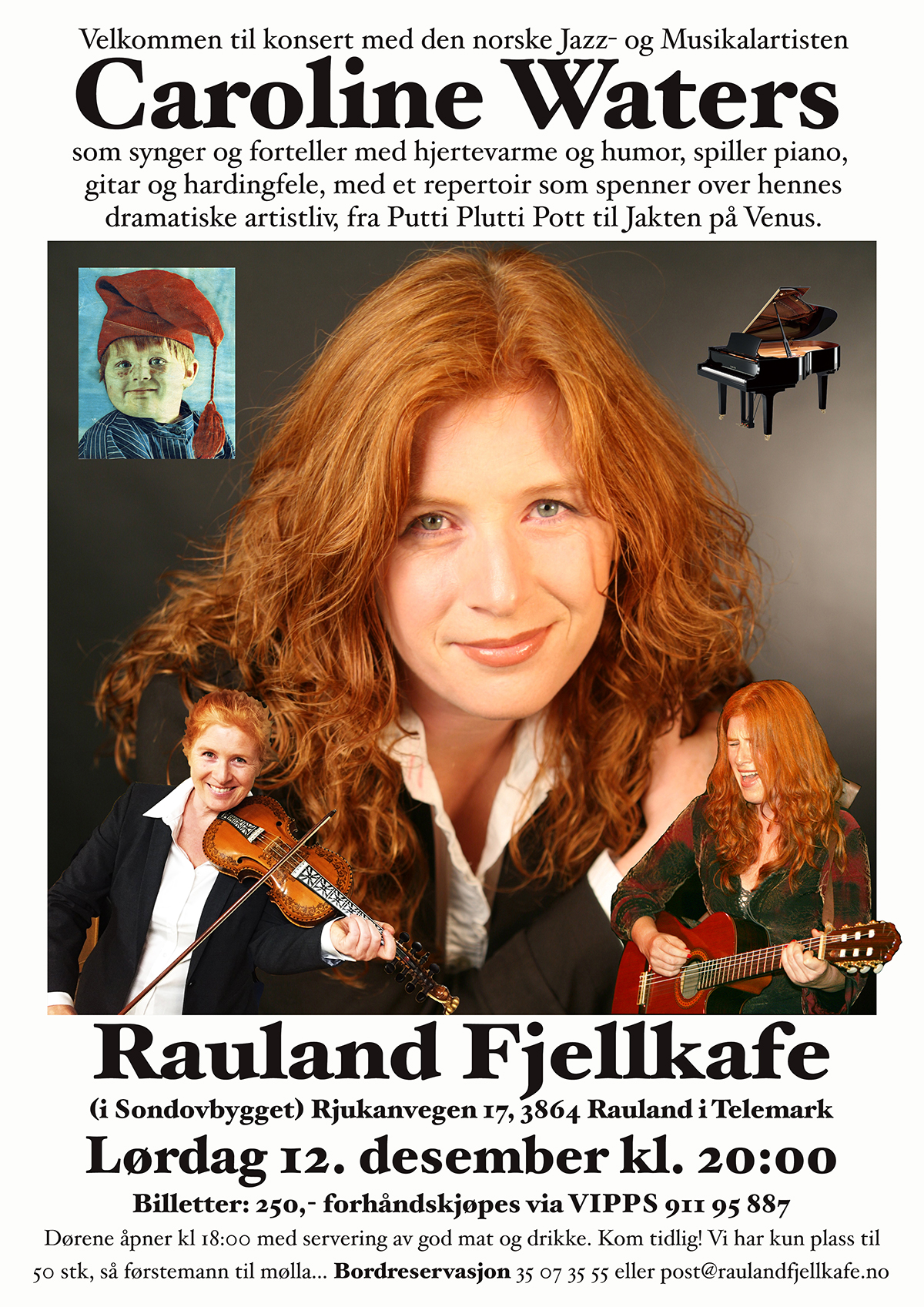 Konsertplakat for Caroline Waters på Rauland Fjellkafe 12. desember med musikk og humor. Billetter via VIPPS.