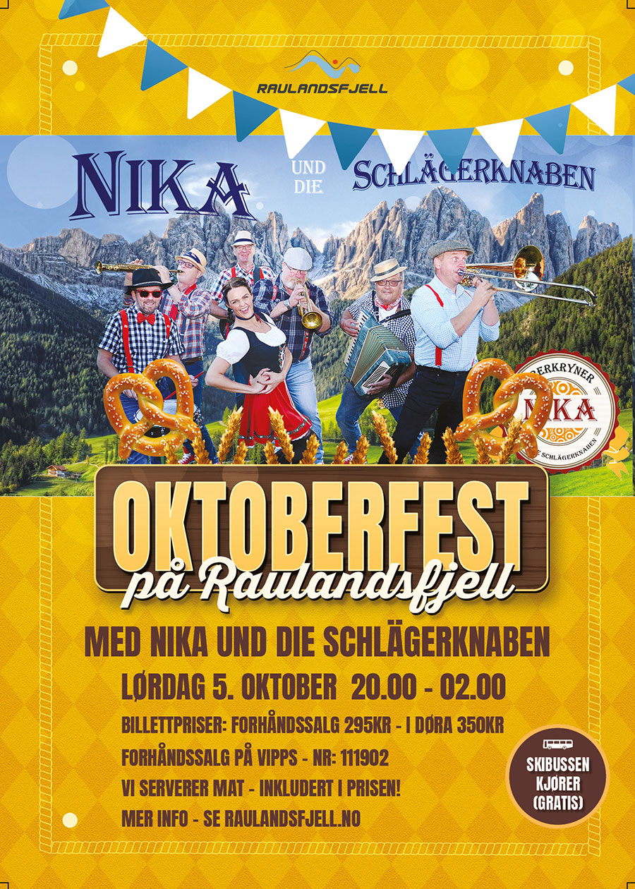 Plakat for Oktoberfest på Raulandsfjell med Nika und die Schlagerknaben, lørdag 5. oktober kl. 20-02.