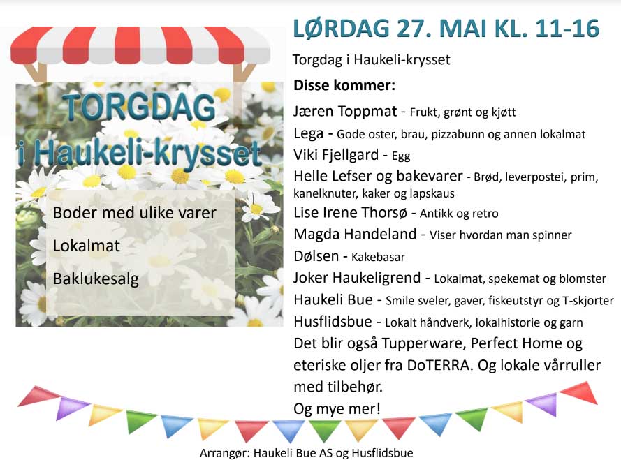 Annonse for torgdag i Haukeli-krysset med lokal mat, boder, bakluke-salg og ulike utstillere lørdag 27. mai kl. 11-16.