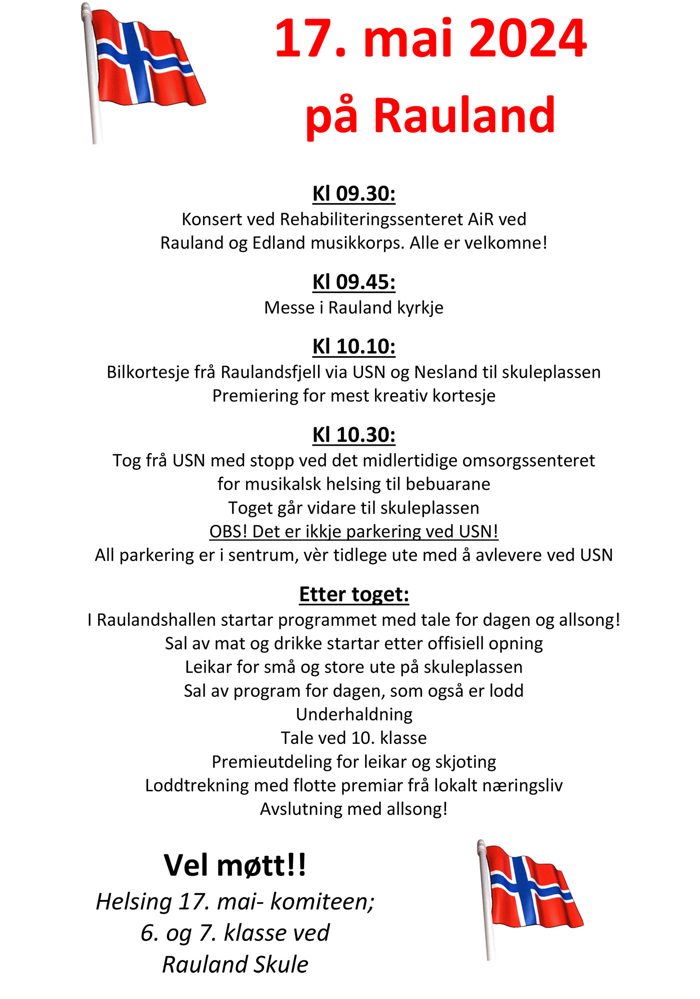 Program for 17. mai 2024 på Rauland med konserter, tog og aktiviteter. Velkommen til å feire nasjonaldagen!