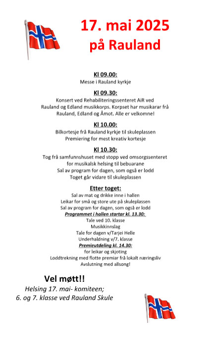 Program for 17. mai 2025 på Rauland: Gudstjeneste, konserter, tog, leker og underholdning hele dagen.