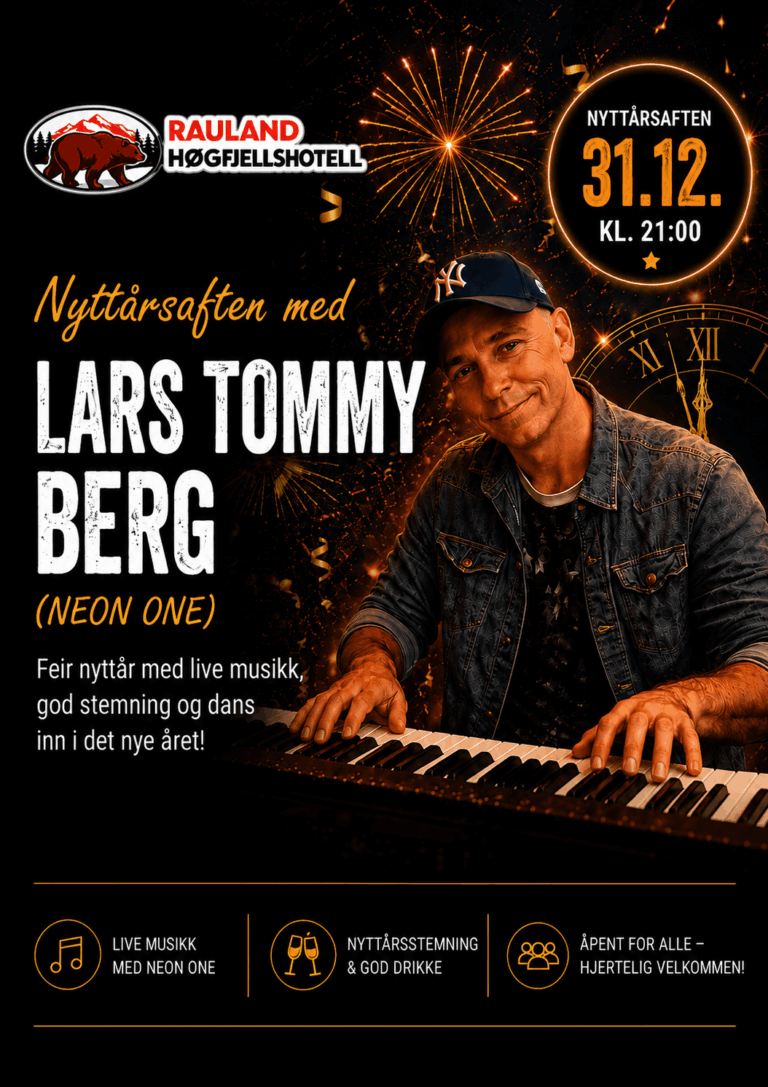 Nyttårsaften med Lars Tommy Berg på Rauland Høgfjellshotell, live musikk og festlig stemning 31. desember!